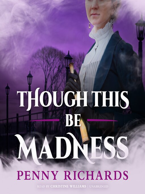 Title details for Though This Be Madness by Penny Richards - Available